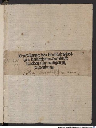 Dye Zaigung des hochlobwirdigen Hailigthumbs der Stifft-Kirchen aller Hailigen zu Wittenburg