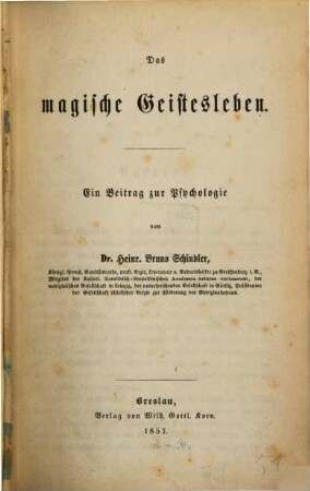 Das magische Geistesleben : ein Beitrag zur Psychologie