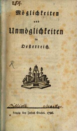Möglichkeiten und Unmöglichkeiten in Oesterreich