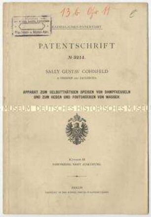 Patentschrift eines Apparates zum selbsttätigen Speisen von Dampfkesseln und zum Heben und Fortdrücken von Wasser, Patent-Nr. 3214