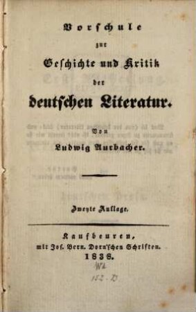 Vorschule zur Geschichte und Kritik der deutschen Literatur