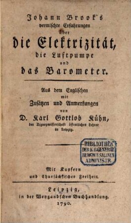 Johann Brooks vermischte Erfahrungen über die Elektrizität, die Luftpumpe und das Barometer