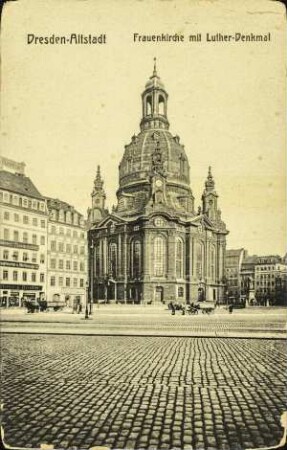 Dresden-Altstadt - Frauenkirche mit Luther-Denkmal