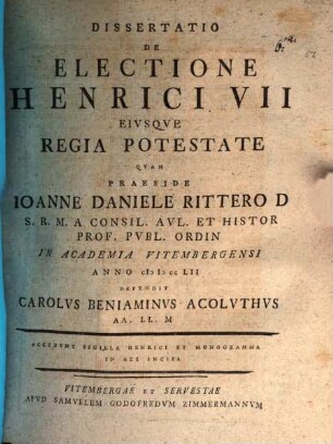 Diss. de electione Henrici VII. eiusque regia potestate