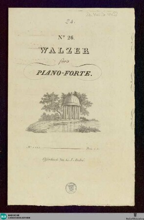 Walzer für's Piano-Forte : No. 26
