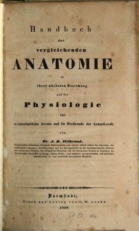 Handbuch der vergleichenden Anatomie in ihrer nächsten Beziehung auf die Physiologie