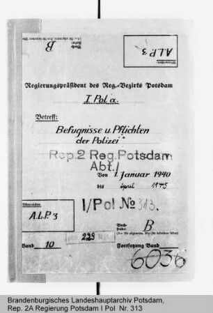 Befugnisse und Pflichten der Polizeibehörden
