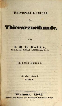 Universal-Lexicon der Thierarzneikunde : In zwei Bänden, 1. A - J