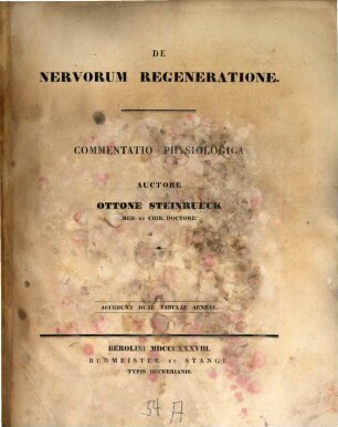 De nervorum regeneratione : commentatio physiologica ; cum duobus tabulis aenaeis