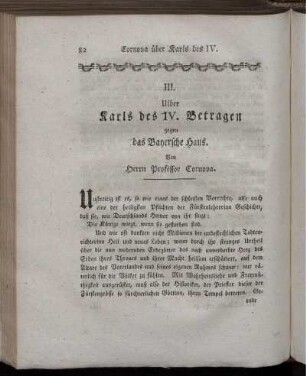 III. Uiber Karls des IV. Betragen gegen das Bayrische Haus.