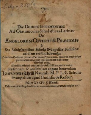 Ad Oratiunculas Scholasticas Latinas De Angelorum Officiis invitat J. Theill
