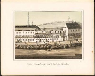 Leder-Manufactur von D. Beck in Döbeln