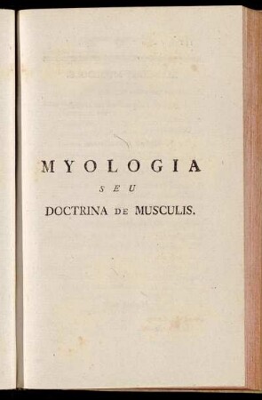Myologia seu Doctrina de Musculis.