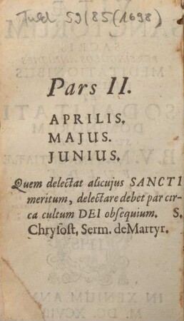 Pars II. Apilis, Majus. Junius.