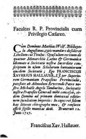 Facultas R. P. Provincialis cum Privilegio Caesareo