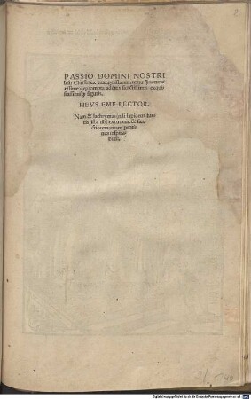 Passio Domini Nostri Iesu Christi ex euangelistarum textuq[ue] accuratissime deprompta additis sanctissimis exquisitissimisq[ue] figuris