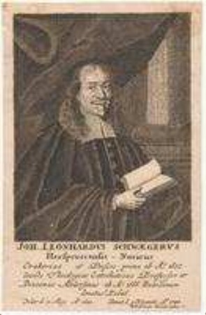 Johann Leonhard Schwäger aus Hersbruck, Professor der Theologie in Altdorf; geb. 3. Mai 1628; gest. 9. November 1708