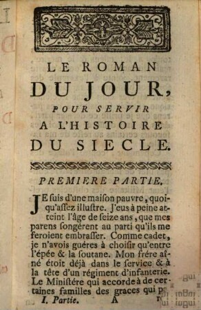 Le Roman Du Jour : Pour Servir A L'Histoire Du Siecle. 1