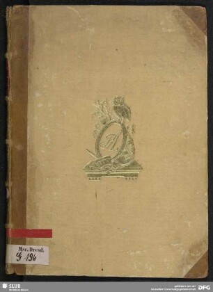 Texte zur Bartholomäusnacht und zur französischen Kandidatur bei der polnischen Königswahl - Mscr.Dresd.G.196