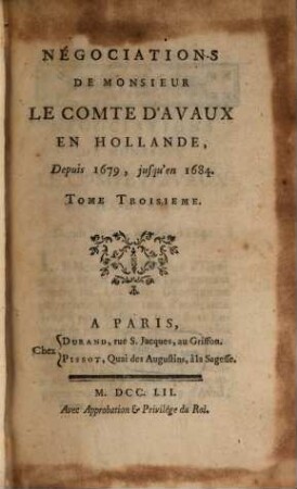 Négociations De Monsieur Le Comte D'Avaux En Hollande, 3. Depuis 1679, jusqu'en 1684