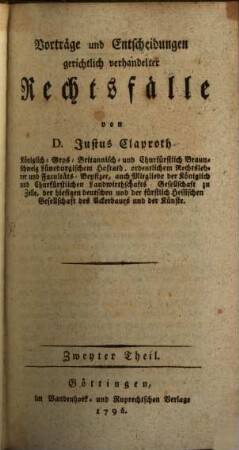 Vorträge und Entscheidungen gerichtlich verhandelter Rechtsfälle, 2