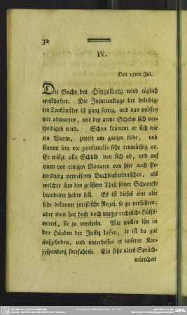 IV. Den 15ten Jul.