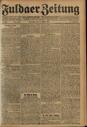 Erste Ausgabe vom Dienstag, den 16. März 1915.