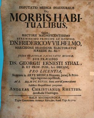 Disputatio Medica Inauguralis De Morbis Habitualibus