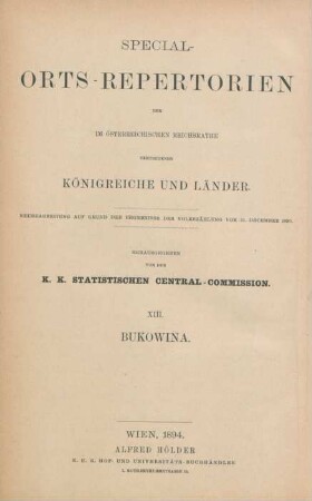 Bd. 13: Special-Orts-Repertorium der Bukowina