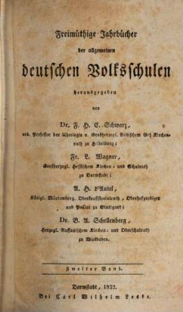 Freimüthige Jahrbücher der allgemeinen deutschen Volksschulen. 2, 2. 1822