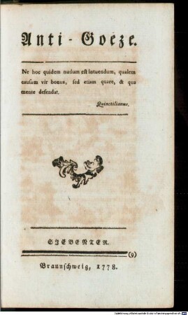 Anti-Goeze : D.i. Nothgedrungener Beyträge zu den freywilligen Beyträgen des Hrn. Past. Goezer ..., Siebenter