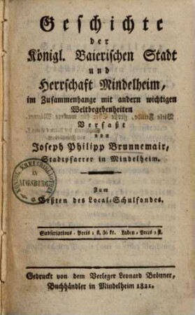 Geschichte der Stadt & Herrschaft Mindelheim