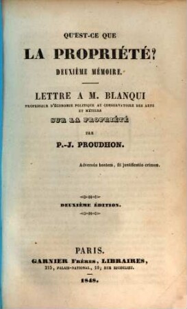 Qu'est-ce que la propriété?, 2 : Lettre a M. Blanqui sur la propriété