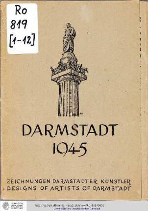 Darmstadt 1945 : Zeichnungen Darmstädter Künstler