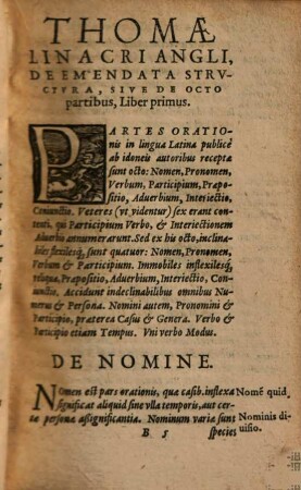 Thomae Linacri Britanni De emendata structura latini sermonis libri VI : cum indicatione locorum unde exempla ab autore adducta fuerunt