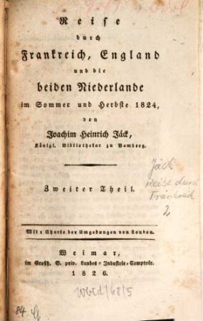Reise durch Frankreich, England und die beiden Niederlande im Sommer und Herbste 1824, 2. Reise durch England und die beiden Niederlande