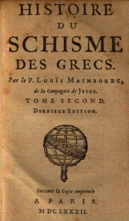 Histoire Du Schisme Des Grecs, 2