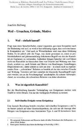 Weil - Ursachen, Gründe, Motive