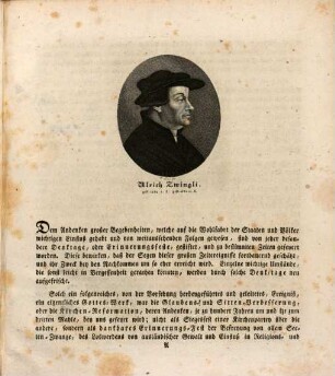 Ursprung, Gang und Folgen der durch Ulrich Zwingli in Zürich bewirkten Glaubensverbesserung und Kirchen-Reform : Mit den Bildnissen, Bullinger und Breitinger