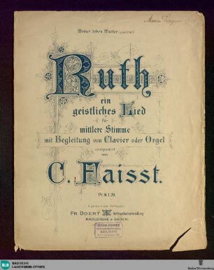 Ruth : ein geistliches Lied für mittlere Stimme mit Begleitung von Clavier oder Orgel