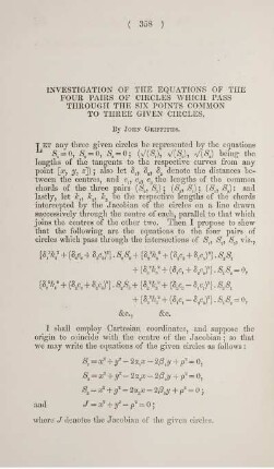 Investigation of the equations of the four pairs of circles which pass through the six points common to three given circles.