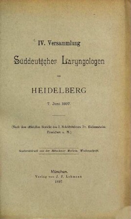 Versammlung Süddeutscher Laryngologen. 4. 1897, 7. Juni