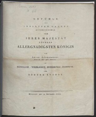 Gefühle des innigsten Dankes ausgesprochen vor I. Maj. unserer Allergnädigsten Königin