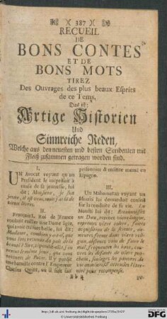 Artige Historien und Sinnreiche Reden, welche aus den neuesten und besten Scribenten mit Fleiß zusammen getragen worden sind.