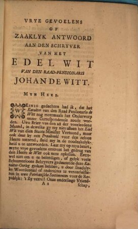 Vrye Gevoelens Vervat In Een Zaaklyk Antwoord : Met Een Gedenk-Zuyl Opgeregt ter Ontsterflyke Nagedachtenisse Voor Zyne Doorluchtige Hoogheyd Willem De II. Prince Van Oranje, Stadhouder Van Holland &c. &c. &c.