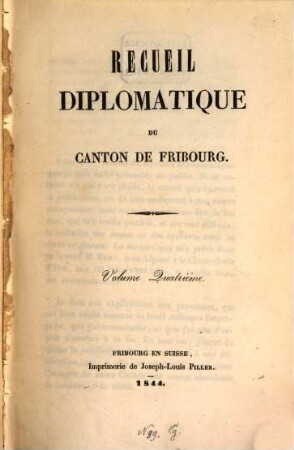 Recueil diplomatique du Canton de Fribourg. Vol. 4