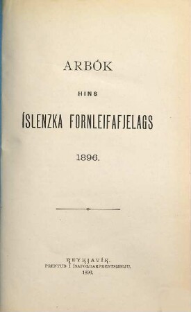 Árbók hins Íslenzka Fornleifafélags. 1896