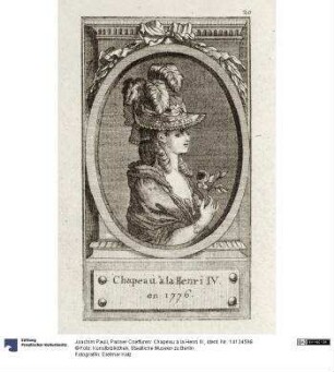 Pariser Coeffuren: Chapeau à la Henri IV.