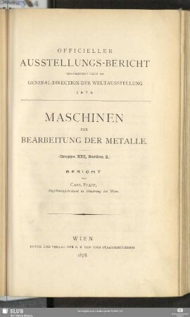 Gruppe 13, Sect. 2: Maschinen zur Bearbeitung der Metalle : Bericht