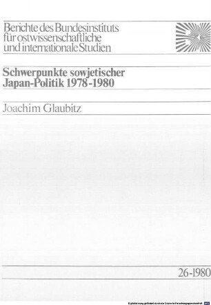 Schwerpunkte sowjetischer Japan-Politik 1978 - 1980
